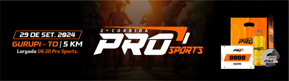 2º CORRIDA PRO SPORTS